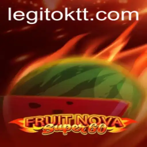 Exploring the Exciting World of FruitNovaSuper60